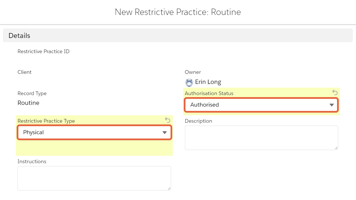 Restrictive practice routine form