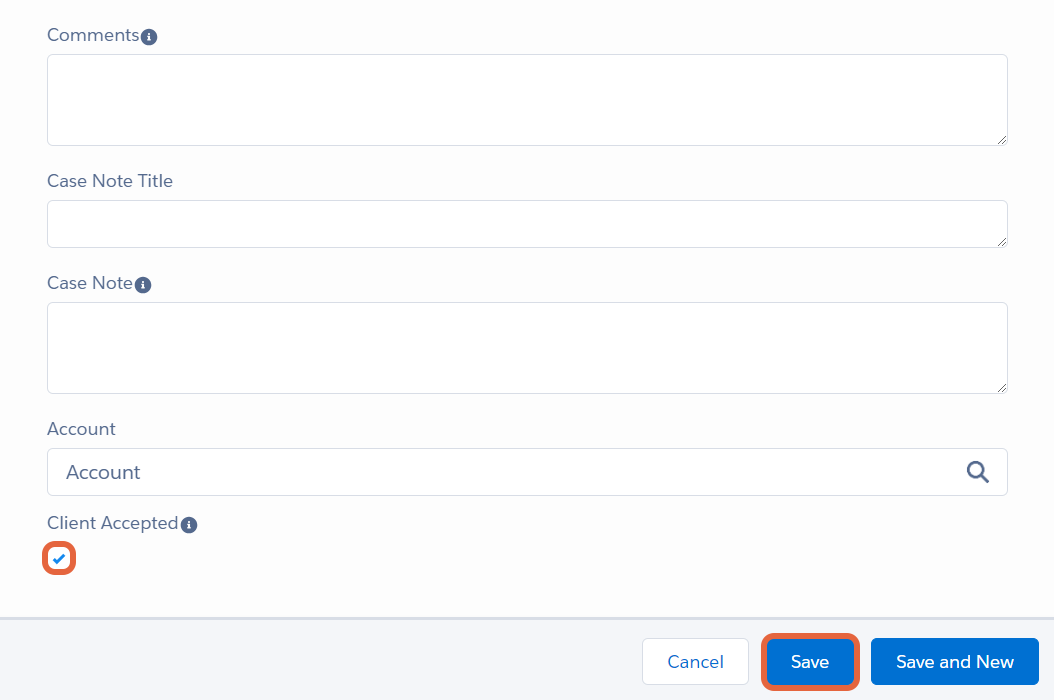 Case note fields, client accepted field and Save button